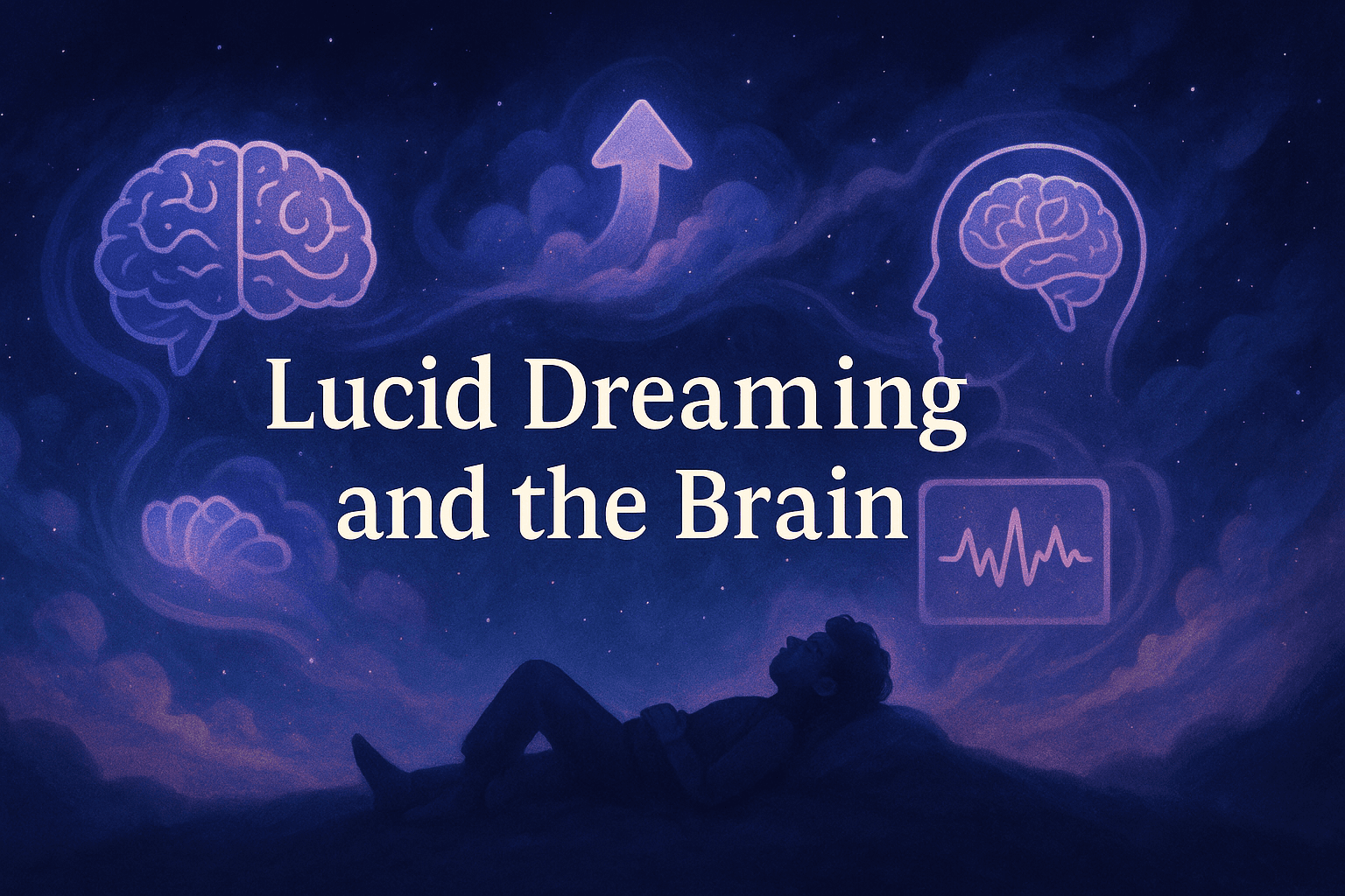 The Ultimate Guide to Lucid Dreaming Techniques: 7 Proven Methods for Dream Control